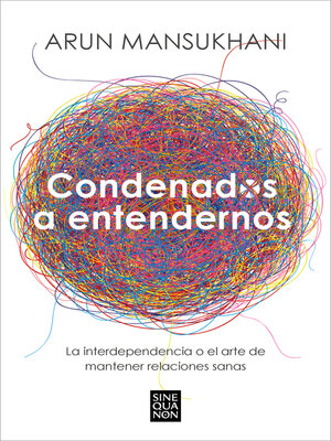cover image of Condenados a entendernos